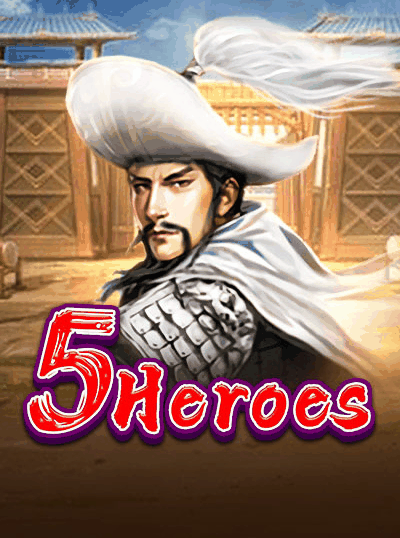 FIVE HEROES
